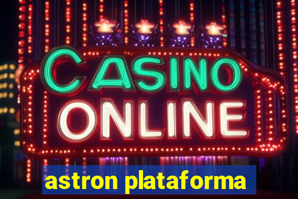 astron plataforma